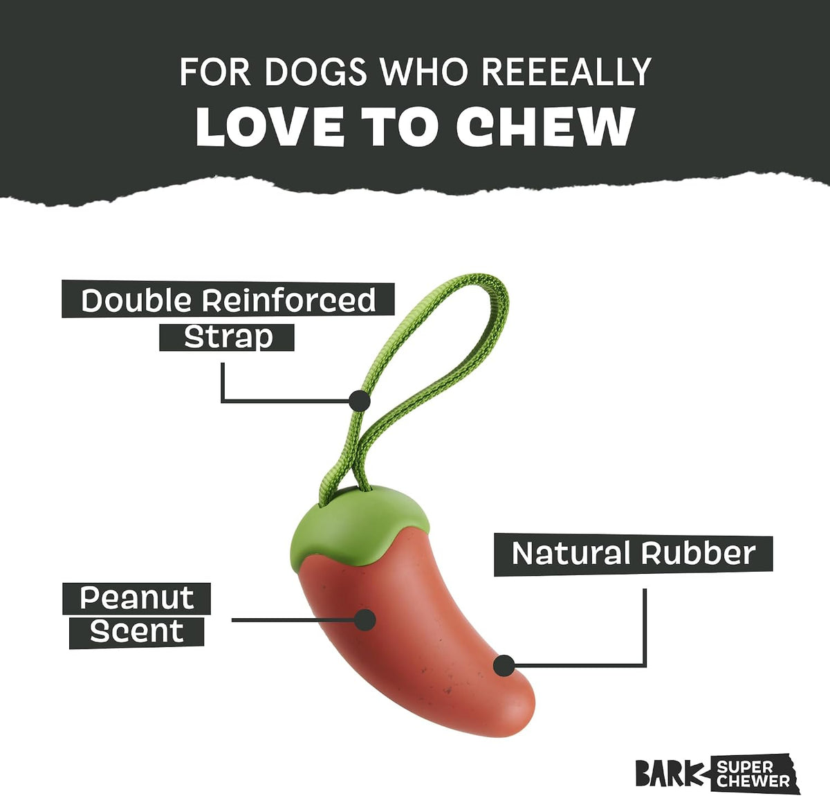 BARK Habanero Pupper Super Chewer Dog Toy